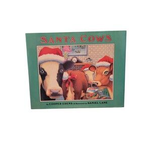 1991 Santa Cows Children's Book Hardback Cooper Edens Christmas